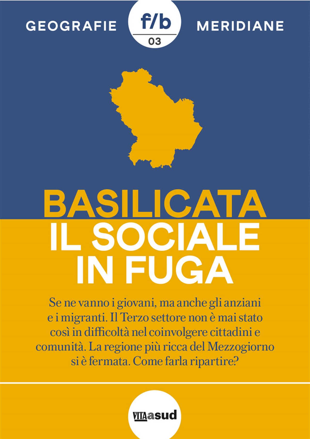 Basilicata, il sociale in fuga